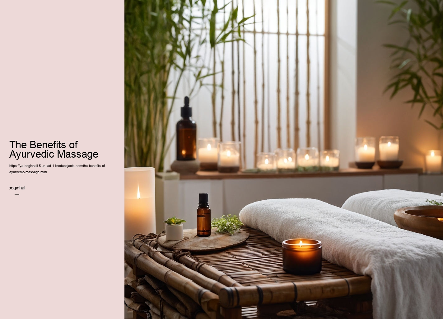 The Benefits of Ayurvedic Massage